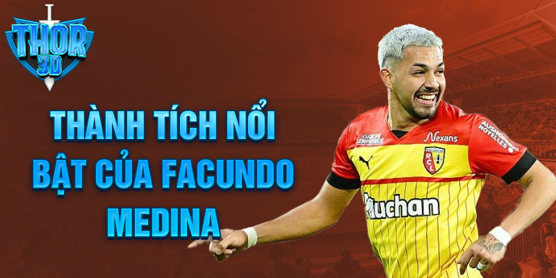 Thành tích nổi bật của Facundo Medina