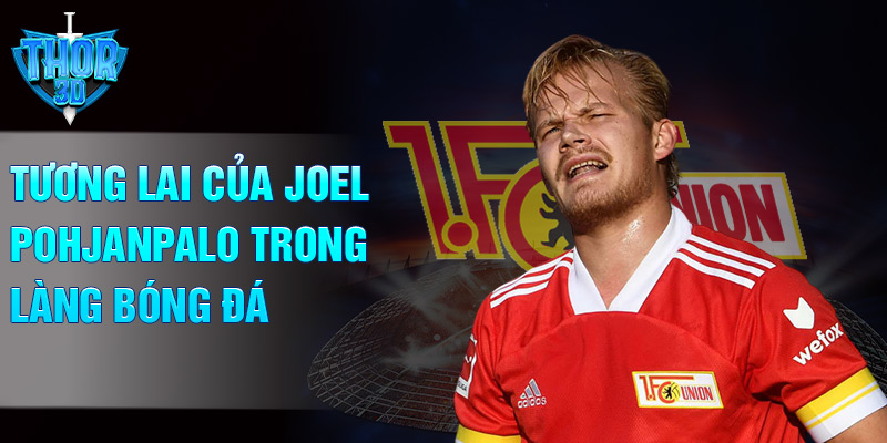 Tương lai của Joel Pohjanpalo trong làng bóng đá